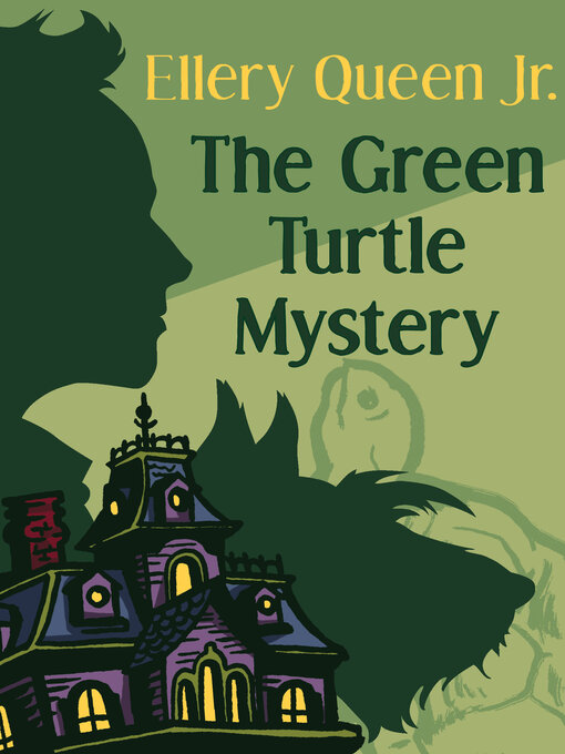 Title details for The Green Turtle Mystery by Ellery Queen - Available